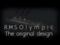 Olympic  The original design