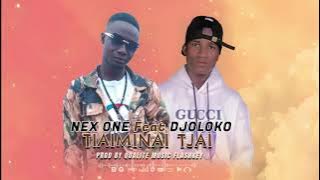 Nex One Feat Djoloko - Tiaiminai Tjai (Official Song 2025)