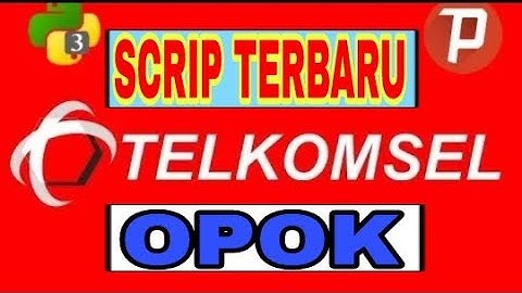 SCRIPTS  TERBARU TELKOMSEL OPOK  VIA QPYTHON & PSIPHON