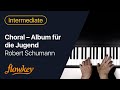 Choral - Album für die Jugend - Robert Schumann (Piano Tutorial)