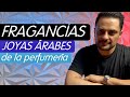 Top 3 JOYAS ÁRABES de la perfumería