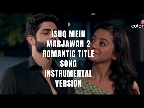 Ishq Mein Marjawan