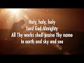Holy, Holy, Holy (We Bow Before Thee) - Shane & Shane (Lyrics)