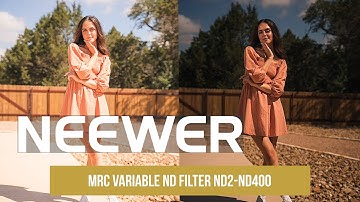 Introducing the Neewer MRC Variable ND Filter ND2-ND400