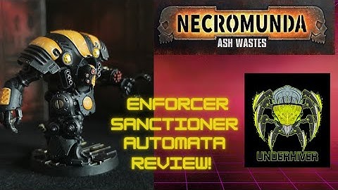 Review of the Enforcer Sanctioner Pattern Automota for Necromunda