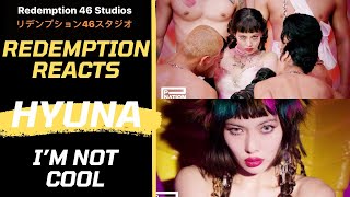 HyunA - 'I'm Not Cool' MV (Redemption Reacts)