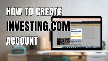 Create A Investing.com Account