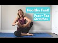 Foot & Toe Stretches for Happy, Healthy Feet