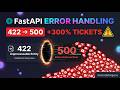A Missing Handler Turned Every 422 Into a 500 — FastAPI Error Handling