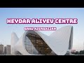 Heydar Aliyev Centre Baku Azerbaijan 🇦🇿
