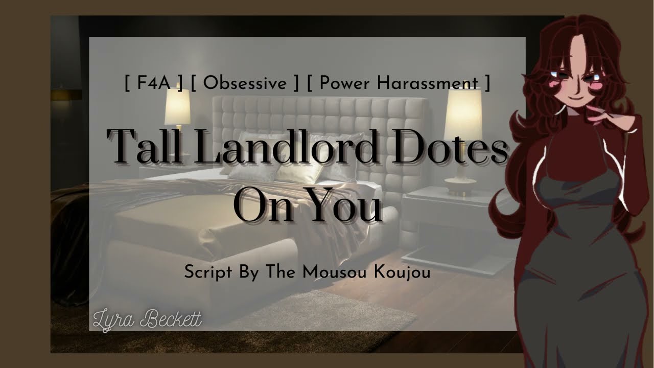 ♡ Your Manipulative Landlord ♡ [F4A] [Obsessive] [Power Imbalance]