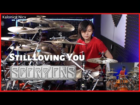 Scorpions - Still Loving You || Drum Cover by KALONICA NICX