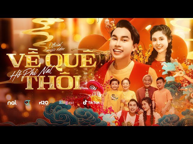 VỀ QUÊ THÔI - NAL | OFFICIAL MUSIC VIDEO | NHẠC TẾT 2024 class=