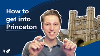 How to get into Princeton