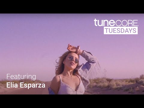 TuneCore Tuesdays: Featuring Independent Artist Elia Esparza