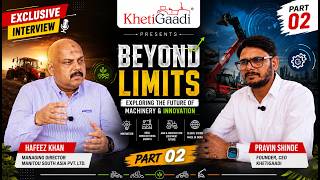 Machinery Innovation & Future Equipment Industry Discussion | Pravin Shinde with Manitou MD | Part 2