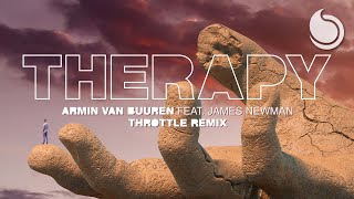 Armin van Buuren Ft. James Newman - Therapy (Throttle Remix)