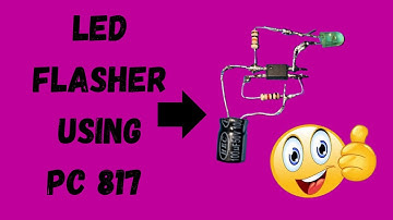 ✅ "Amazing LED Flasher Using PC817 | Optocoupler!"