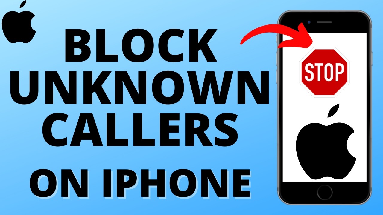 How to Block Unknown Callers on iPhone