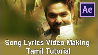 How to do Tamil Song lyrics Video tutorial After effects | Sandali Song