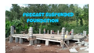 How to build a precast suspended foundation