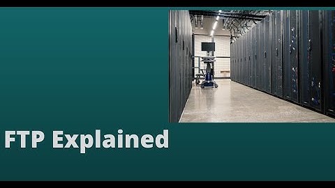 FTP Explained | File Transfer Protocol | Cisco CCNA #ccna #ccnp