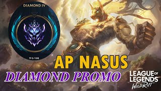 DIAMOND PROMO USING AP NASUS?? | WILDRIFT NASUS GAMEPLAY