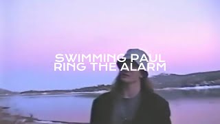 Swimming Paul - Ring The Alarm