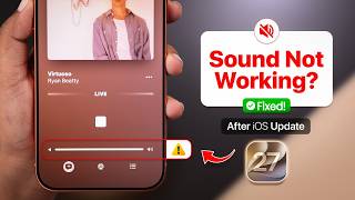 How to Fix No Sound Speaker Issue on iPhone After iOS 27 Update!