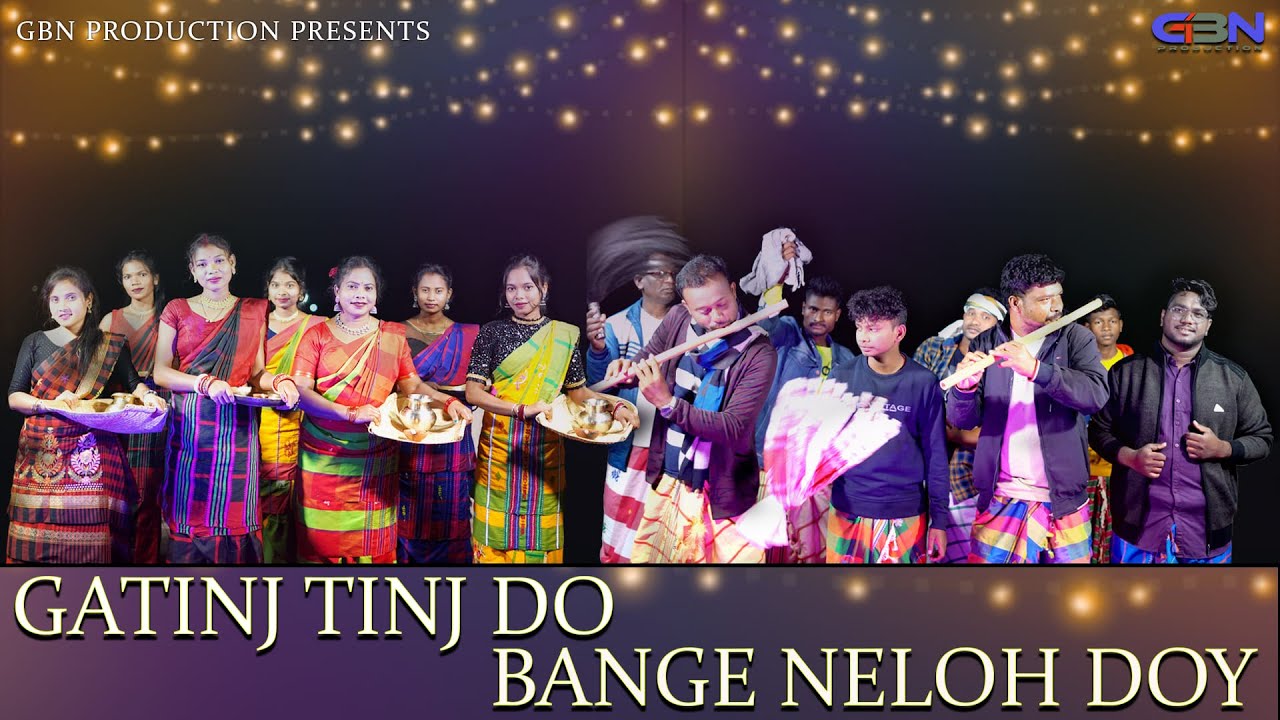 GATINJ TINJ DO BANGE NELOH DOY || SANTALI SOHRAI SONG 2023 || ALIVA MARNDI & AJAY SOREN