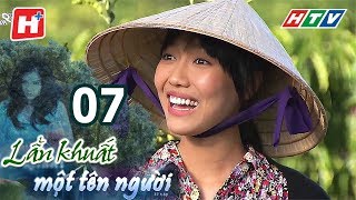 Lẩn Khuất Một Tên Người – Tập 07 | Phim Tâm Lý Việt Nam Hay Nhất 2017