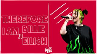 Billie Eilish - Therefore I Am (Lyrics) 🎵