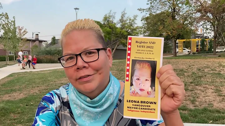Leona Brown // 2022 Vancouver ELECTION // Mayoral ...