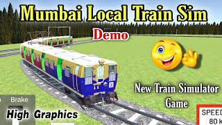 New Train Simulator Game | Mumbai Local Train Sim Demo 2022 | New Train Game with High Graphics screenshot 1