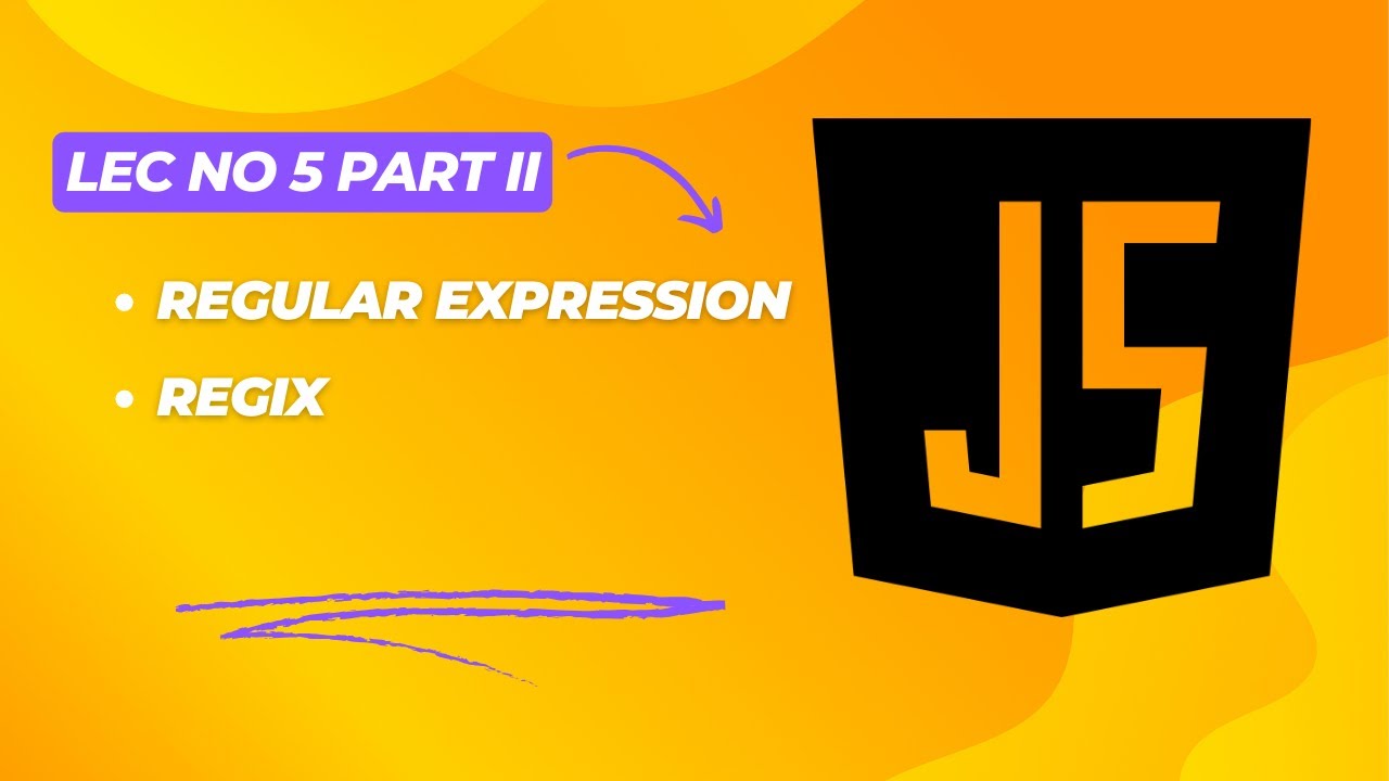 JavaScript || Regular Expression | Lecture # 5 (part II) - YouTube