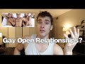 GAY OPEN RELATIONSHIPS?