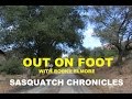 Sasquatch Chronicles: Out on Foot with Rocky Elmore