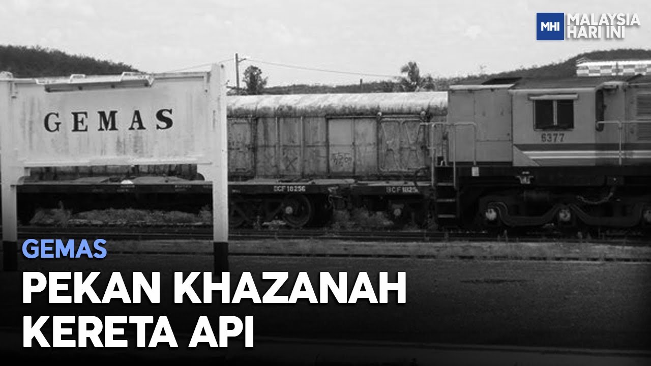 Gemas: Pekan Khazanah Kereta Api | MHI (28 Ogos  2022)