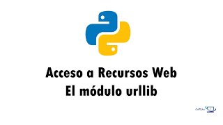 Python Básico 31 - El módulo urllib
