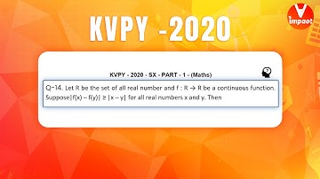 KVPY 2020 SB/SX Mathematics  Part I  Q 14 Ans D Limits Type-of-function Shubham Jhanwar