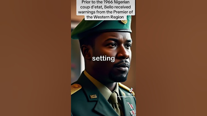 Prior to the 1966 Nigerian coup d'etat, Bello received warnings from the Premier Eastern
