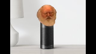 Amazon Echo meme tourettes guy dad