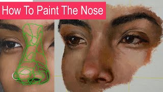 PORTRAIT PAINTING : How To Paint The Nose