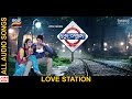 Love Station Odia Movie || Official Audio Songs Jukebox | Babushan Mohanty, Elina Samantray