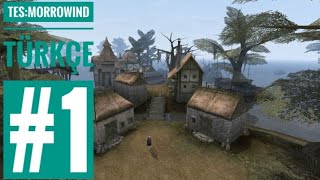 SKYRİM'DEN ÖNCESİ | The Elder Scrolls III: Morrowind Türkçe Seri 1. Bölüm