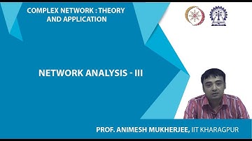 Network Analysis - III