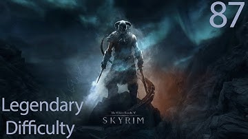 Skyrim Anniversary Edition - Legendary Difficulty Part 87 - Diplomatic Immunity