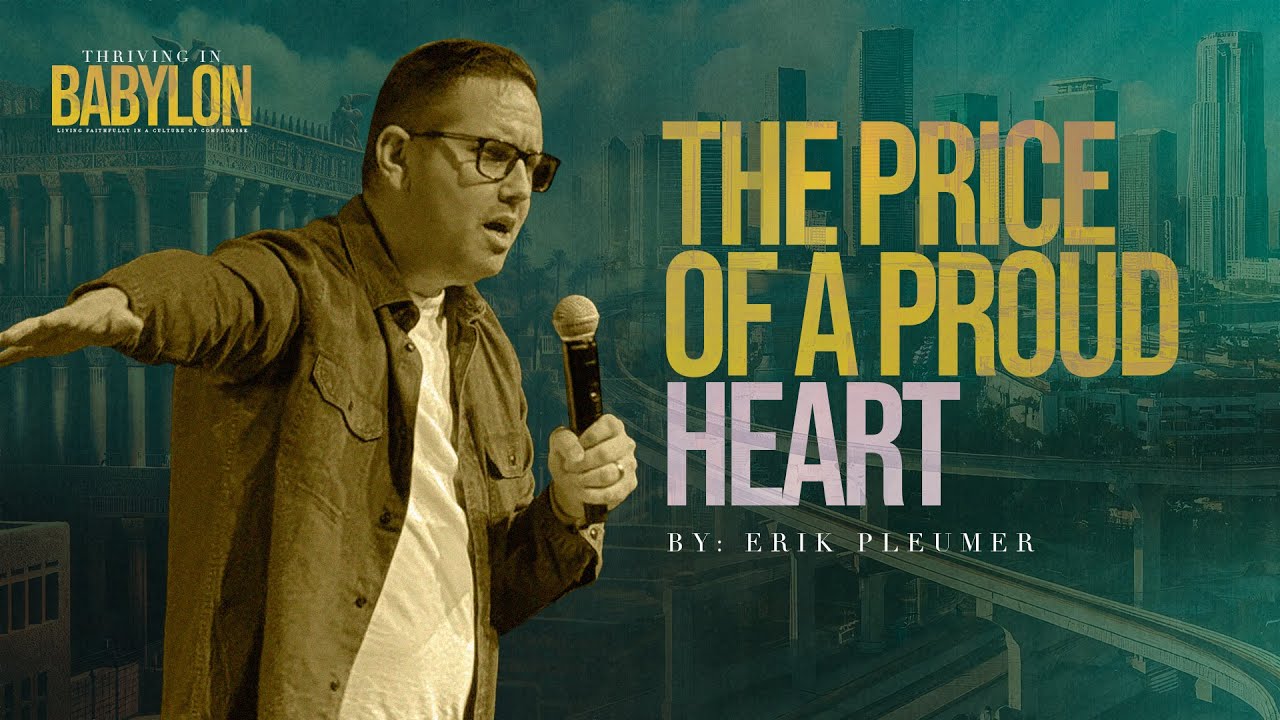 THE PRICE OF A PROUD HEART | PASTOR ERIK PLUEMER | THE SOURCE CHURCH ...
