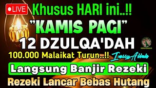 Putar Ayat ini Di Bulan Dzulqa'dah 🌛 - Segala Hajad Dikabulkan, Rezeki Mengalir Deras, Aamiin
