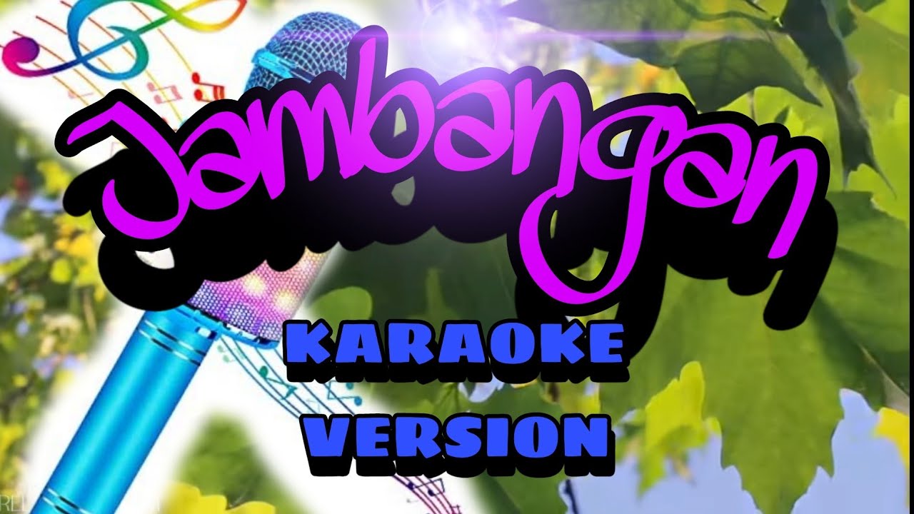 JAMBANGAN Tausug Karaoke Version